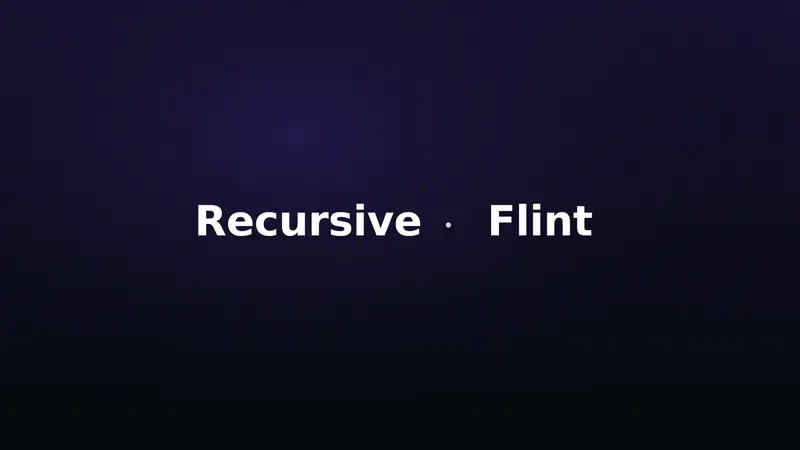 White text reading “Recursive · Flint” appears centered on a dark purple and black background.